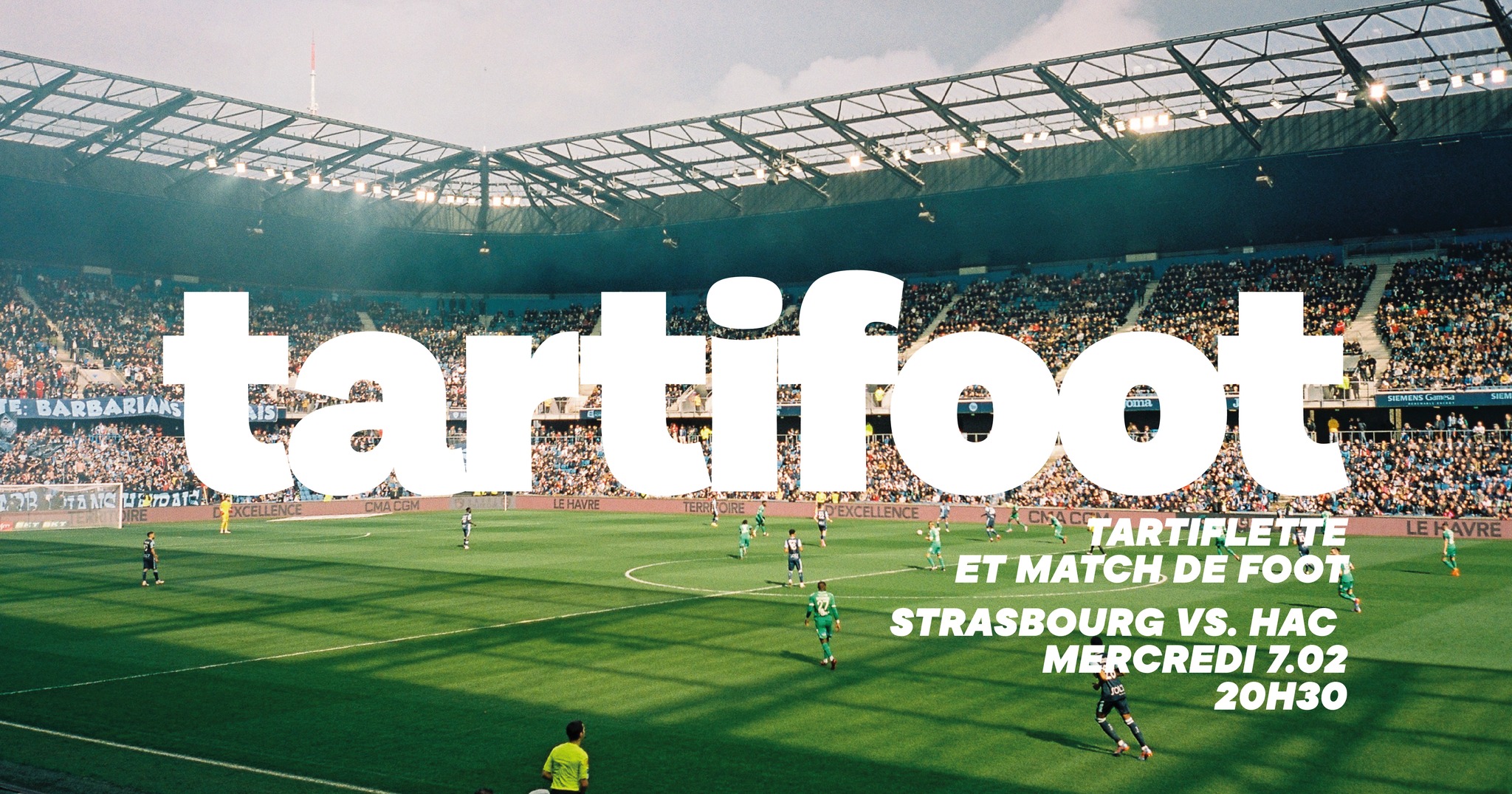 Tartifoot ! Strasbourg vs. HAC